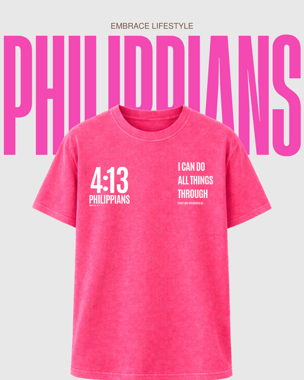 Philippians 4:13 T-Shirt