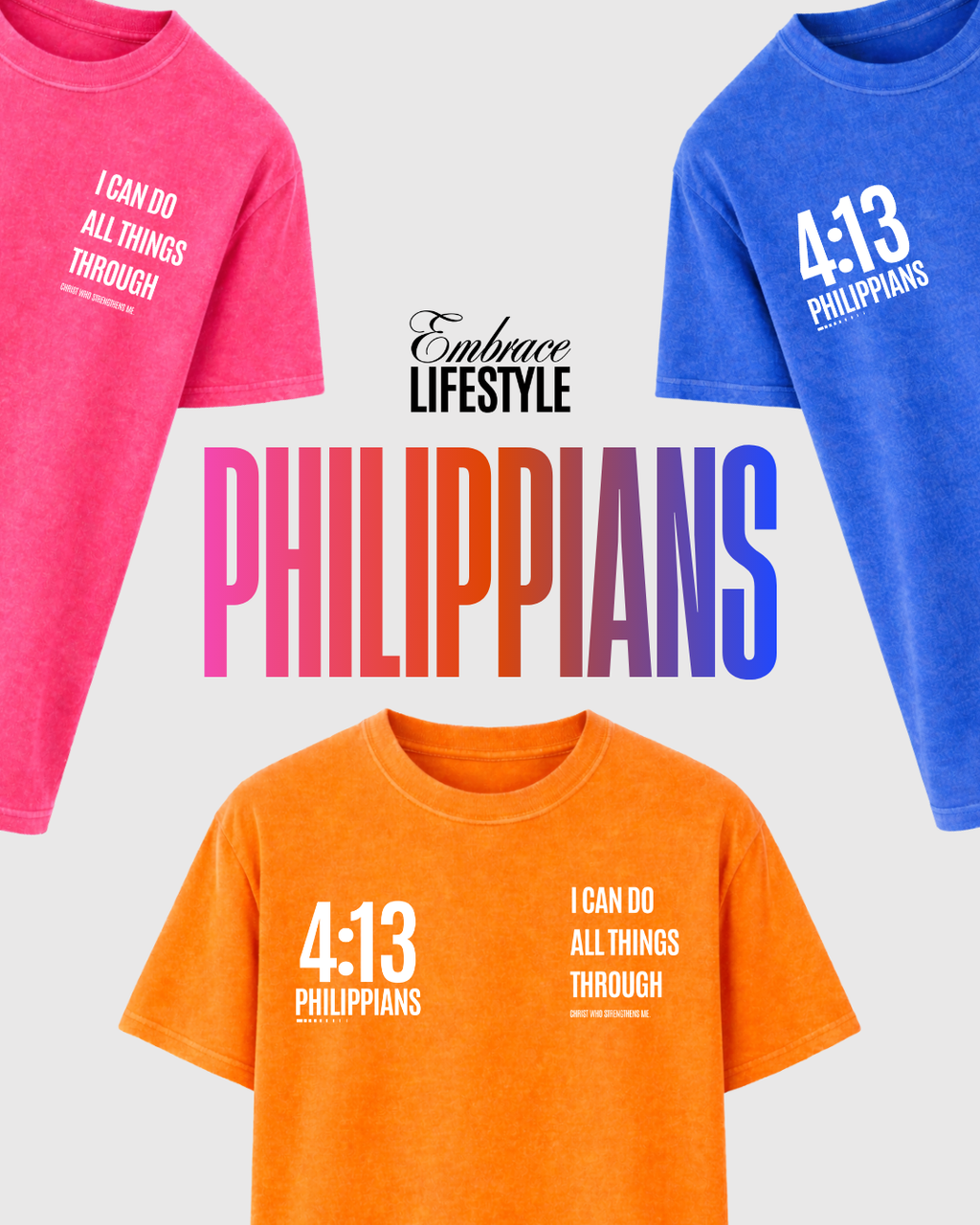 Philippians 4:13 T-Shirt